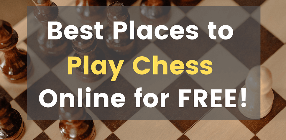 Best Places to Play Chess Online - Chess Lovers Only
