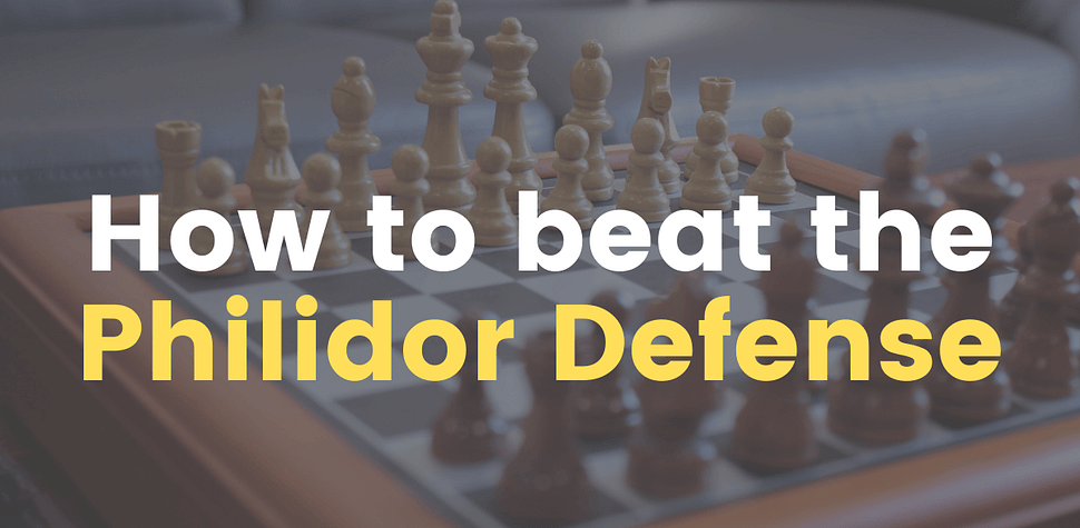 How to beat the Philidor Defense (ChessLoversOnly)